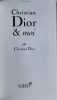 Christian Dior et moi (édition de luxe).. Dior, Christian