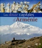 Les Douze capitales d'Arménie.. Donabédian, Patrick / Mutafian, Claude (sous la  direction de)