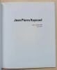 Jean-Pierre Raynaud Cuba 2 ao&ucirc;t 2000.. Acosta de Arriba, Rafael / Restany, Pierre