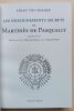 Les enseignements secrets de Martinès de Pasqually précédés d'une Notice sur le Martinézisme et le Martinisme. Franz Von Baader