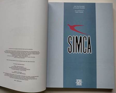 Simca. Histoire d’une marque.. Rousseau, Jean-Paul – Rousseau, Jacques