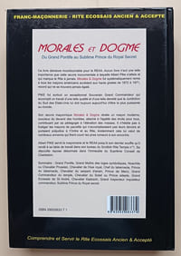 Morales et Dogme Du Grand Pontife (19e) au Sublime prince du Royal Secret (32e) [Tome 2]