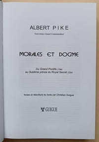 Morales et Dogme Du Grand Pontife (19e) au Sublime prince du Royal Secret (32e) [Tome 2]