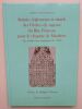 Statuts, règlements et rituels des Ordres de sagesse du Rite Français pour le chapitre de Moûtiers - Fac similé d'un manuscrit de 1784 -. Philippe ...