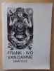 Graficus.. Frank-Ivo Van Damme