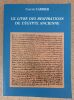Le livre des respirations de l'Egypte ancienne.. Carrier, Claude