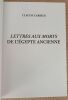 Lettres aux morts de l'Egypte ancienne.. Carrier, Claude