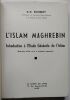 L’Islam maghrébin. (Introduction à l’Etude Générale de l’Islam). Bousquet, Georges-Henri