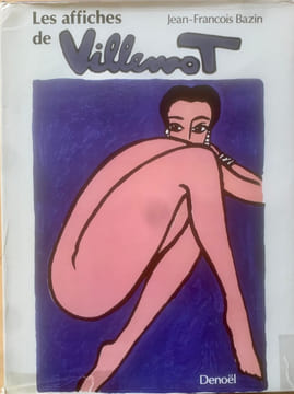Les Affiches de Villemot.. Bazin, Jean-François