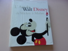 L'Art de Walt Disney
de Mickey à Mulan. Christopher Finch