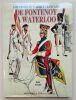Uniformes de l'armée française : De Fontenoy à Waterloo 1745-1815 ou « le grand album des soldats de France ». Pétard, Michel