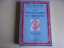Les volontaires de l'Ardèche. 1792-1793. Henri Vaschalde