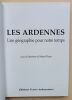 Les Ardennes : Une g&eacute;ographie pour notre temps. Bazin, Marcel