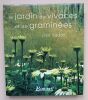 Le jardin de vivaces et de gramin&eacute;es. Oudolf, Piet