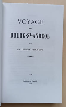 Voyage au Bourg-St-Andéol. Docteur Francus [Albin Mazon]