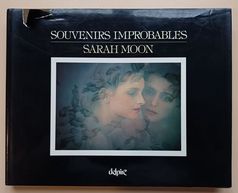 Moon, Sarah - Souvenirs improbables - Livre Rare Book