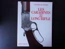 Les Carabines 22 Long Rifle
à la chasse et au tir
2e édition revue et augmentée.. P. Maurel De Silvera