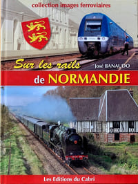 Sur les rails de Normandie.