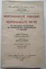 Responsabilité publique et responsabilité privée - Les influences réciproques des jurisprudences administrative et judiciaire.. René Chapus