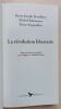 Proudhon, Bakounine, Kropotkine : la r&eacute;volution libertaire.. Paraire, Philippe / Paraire, Michael (textes choisis et pr&eacute;sent&eacute;s par)