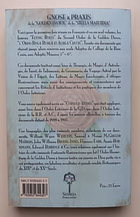 Les "Flying Rolls" de l'Ordre Hermétique de la Golden Dawn Gnose des Rose Croix du XIXe Siècle Les enseignements du Second Ordre, "Rosae Rubeae & Aureae Crucis" aux Adeptii Minoeres 5° = 6