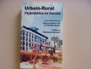 Urbain-Rural l'hybridation en marche. Abdoul Salam Fall et Cheikh Guèye
