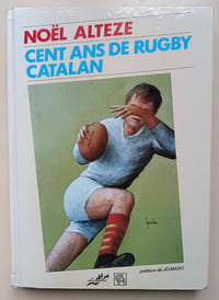 Cent ans de rugby catalan