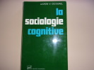la sociologie cognitive. AARON V. CICOUREL