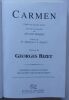 Carmen, opéra en 4 actes. Partition chant et piano, transcrite par Georges Bizet.. Bizet, Georges