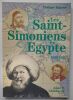 Les Saint-Simoniens en Egypte. (1833-1851). Régnier, Philippe