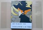 Die Plakate von Toulouse-Lautrec : Katalog von Fernand Mourlot. Edouard Julien 