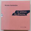 Le pi&eacute;ton du dharma (Coffret 3 Volumes). Kurtovitch, Nicolas 