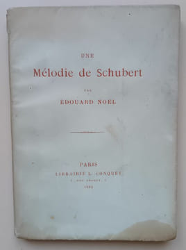 Une mélodie de Schubert. Édouard Noël
