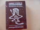 Current studies in archaeoastronomy-conversations across time and space. John W.Fountain and Rolf M.Sinclair