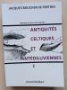 Antiquit&eacute;s celtiques et ant&eacute;diluviennes [Tome 1]. Boucher de Perthes, Jacques