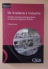 De la science à l'industrie : Cellules souches embryonnaires et biotechnologies en France.. Brunet, Philippe