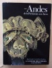 Les Andes de la Préhistoire aux Incas.. Lavallée, Danièle / Lumbreras, Luis Guillermo