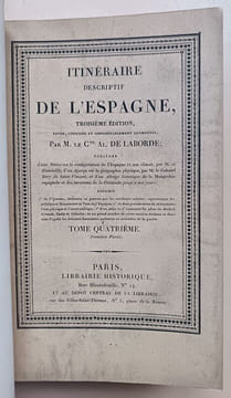 Itinéraire descriptif de l'Espagne (Troisième édition) . Laborde, Alexandre de