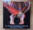 La Danse Classique Indienne : Une tradition en transition. . Venkataraman, Leela / Pasricha, Avinash