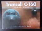 Transall C-160 : 50 ans d'histoires.. Pons, Gérard / Bertrand, Hervé