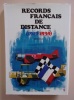 Records français de distance (1919-1939).. Liron, Jean