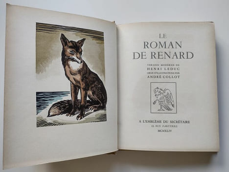 Le Roman de Renard. Version moderne de Henri Leduc orné d'illustrations par André Collot (2 volumes).. Leduc, Henri / Collot, André