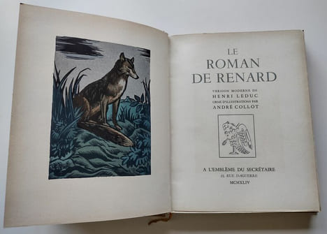 Le Roman de Renard. Version moderne de Henri Leduc orné d'illustrations par André Collot (2 volumes).. Leduc, Henri / Collot, André