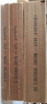 Le Milieu biblique avant Jésus-Christ - 3 tomes : I. Histoire et civilisation (1922). II. La Littérature (1923). III. Les Idées religieuses et morales ...