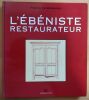 L'ébéniste restaurateur. . Germond, François