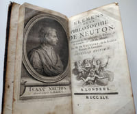Elémens de la philosophie de Neuton. Contenant la Métaphysique, la Théorie de la Lumière, & celle du Monde. Nouvelle Édition.