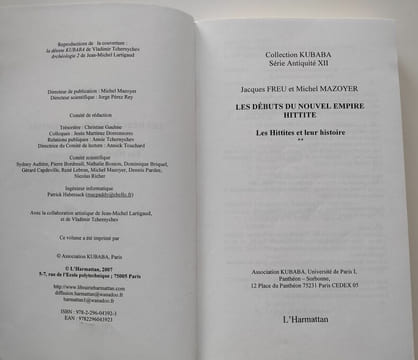 Lot de 7 livres sur les Hittites, comprenant : Les Hittites et leur histoire (trois volumes, 2007-2008). Histoire Du Mitanni, 2003 / Suppiluliuma et ...