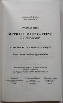 Lot de 7 livres sur les Hittites, comprenant : Les Hittites et leur histoire (trois volumes, 2007-2008). Histoire Du Mitanni, 2003 / Suppiluliuma et ...
