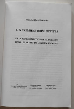 Lot de 7 livres sur les Hittites, comprenant : Les Hittites et leur histoire (trois volumes, 2007-2008). Histoire Du Mitanni, 2003 / Suppiluliuma et ...