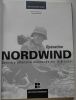 Op&eacute;ration Nordwin. Derni&egrave;re offensive allemande sur la France.. Rittgen, Francis